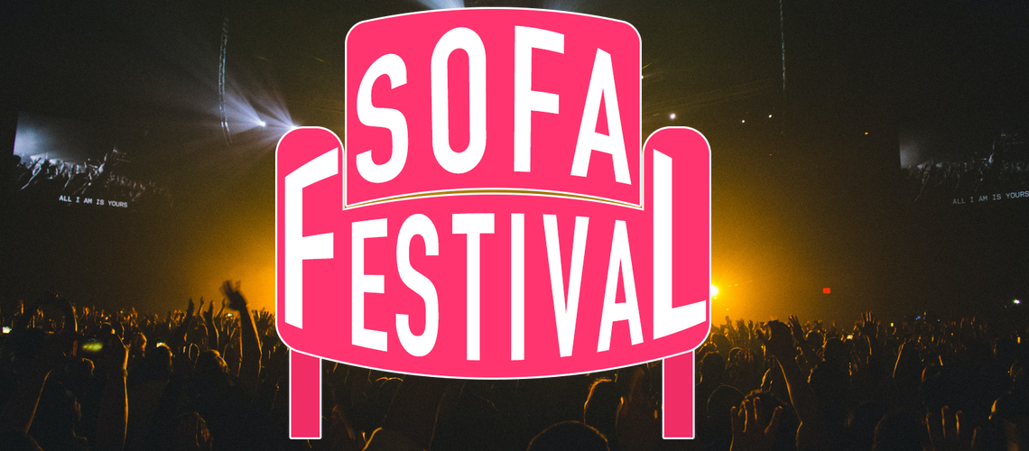 Le SOFA Festival en direct de chez vous ! Le SOFA Festival en direct de chez vous !