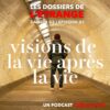 Visions de la vie après la vie
