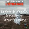 La Belle de Nainville, la mariée fantôme